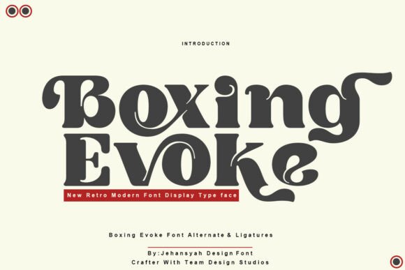 Boxing Evoke: The Perfect Serif Font for Your Next Campaign