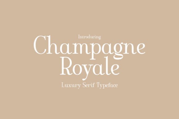 Champagne Royale Font Review for Luxury Campaign Design