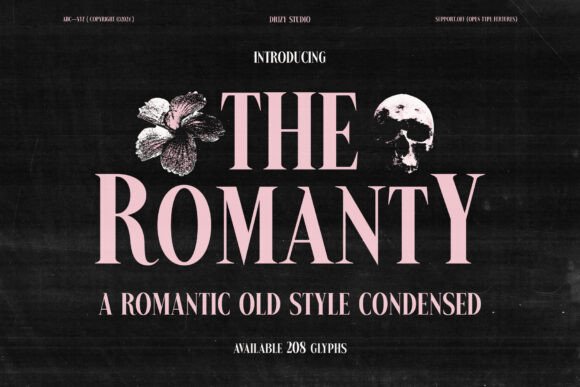 Discover The Romanty: A Font for Timeless Elegance