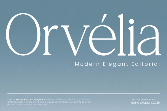 Orvelia: A Fluid-and-Flawless Serif Font for Digital Design