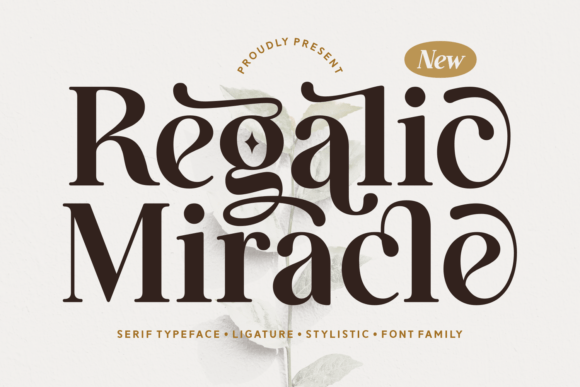 Regalic Miracle: Elevate Your Brand with a Premium Serif Font