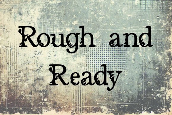 Rough and Ready Font: Rugged Serif Style for Bold Campaigns